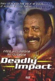 Deadly Impact