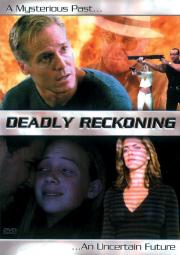 Deadly Reckoning