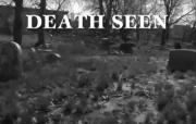 Death Seen