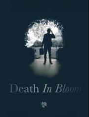 Death in Bloom