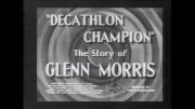 Decathlon Champion: The Story of Glenn Morris