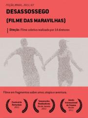 Desassossego (Filme das Maravilhas)