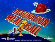 Destination Meatball