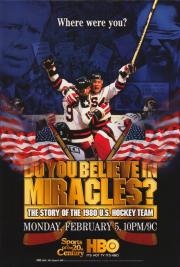 Do You Believe in Miracles? The Story of the 1980 U.S. Hockey Team