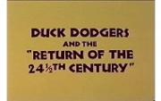 Duck Dodgers and the Return of the 24½th Century