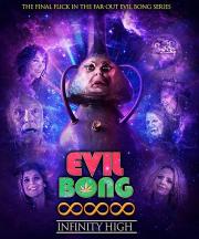 Evil Bong 888: Infinity High