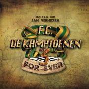 F.C. De Kampioenen 3: Kampioenen Forever