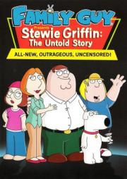 Family Guy Presents: Stewie Griffin - The Untold Story