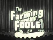 Farming Fools