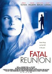 Fatal Reunion