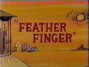 Feather Finger