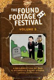 Found Footage Festival Volume 5: Live in Milwaukee