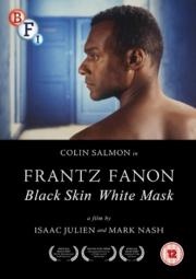 Frantz Fanon: Black Skin, White Mask