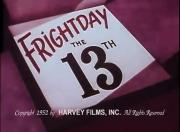 Frightday the 13th