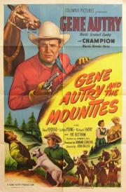 Gene Autry and the Mounties