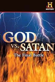 God v. Satan: The Final Battle