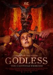 Godless: The Eastfield Exorcism