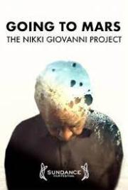 Going to Mars: The Nikki Giovanni Project