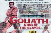 Goliath, King of Slaves