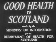 Good Health to Scotland