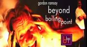 Gordon Ramsay: Beyond Boiling Point