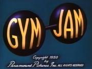 Gym Jam