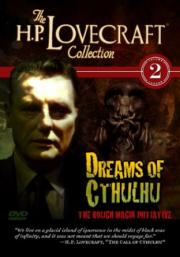 H.P. Lovecraft Volume 2: Dreams of Cthulhu - The Rough Magik Initiative