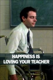 Happiness Is Loving Your Teacher