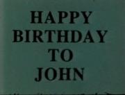 Happy Birthday to John