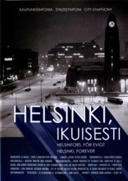 Helsinki, Forever