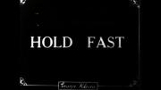 Hold Fast!