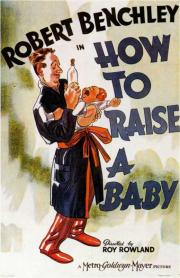 How to Raise a Baby