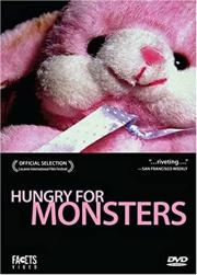 Hungry for Monsters