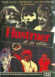 Hustruer - ti år etter