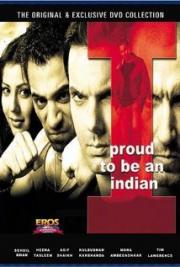 I: Proud To Be Indian