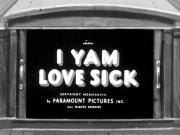 I Yam Love Sick