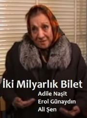 İki Milyarlık Bilet