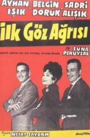 İlk Göz Ağrısı