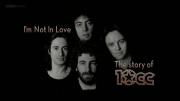 I'm Not In Love: The Story of 10cc