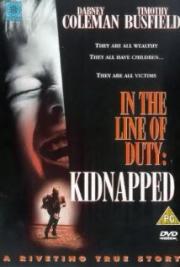 In the Line of Duty: Kidnapped