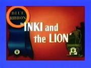 Inki and the Lion