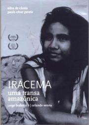 Iracema - Uma Transa Amazônica