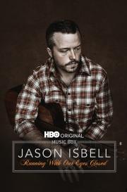 Jason Isbell: Running with Our Eyes Closed