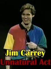 Jim Carrey: The Un-Natural Act