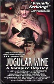 Jugular Wine: A Vampire Odyssey