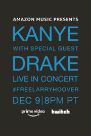 Kanye with Special Guest Drake: Free Larry Hoover Benefit Concert