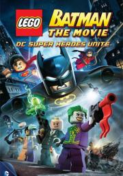 LEGO Batman: The Movie - DC Super Heroes Unite