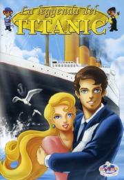 La leggenda del Titanic