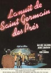 La nuit de Saint-Germain-des-Près