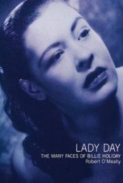 Lady Day: The Many Faces of Billie Holiday